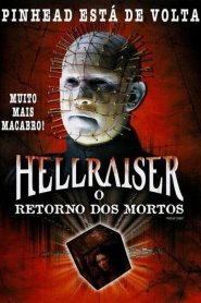 Hellraiser VII: O Retorno dos Mortos