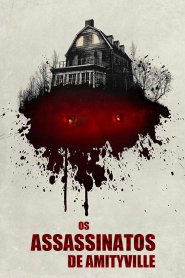 Os Assassinatos de Amityville