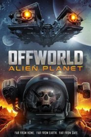 Offworld : Alien Planet