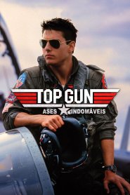 Top Gun - Ases Indomáveis