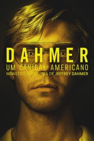 Dahmer: Um Canibal Americano