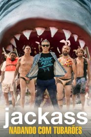 Jackass – Nadando com Tubarões