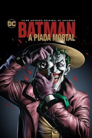 Batman: A Piada Mortal