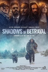 Shadows of Betrayal: Chronicles of Ian Blair