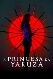 A Princesa da Yakuza