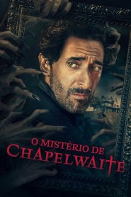 O Mistério de Chapelwaite