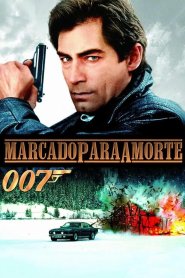 007: Marcado para a Morte