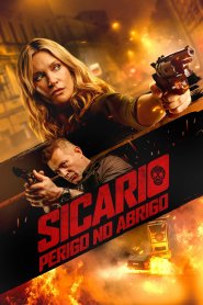 Sicario - Perigo no Abrigo