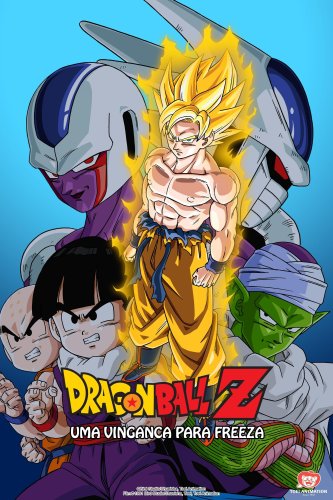 Dragon Ball Z: Uma Vingança Para Freeza