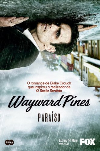 Wayward Pines