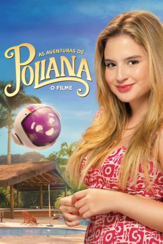 As Aventuras de Poliana: O Filme