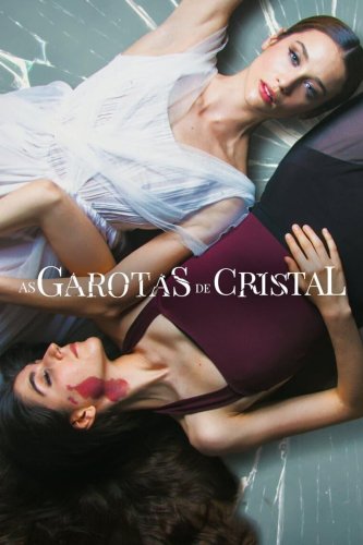 As Garotas de Cristal