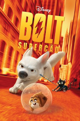 Bolt: Supercão