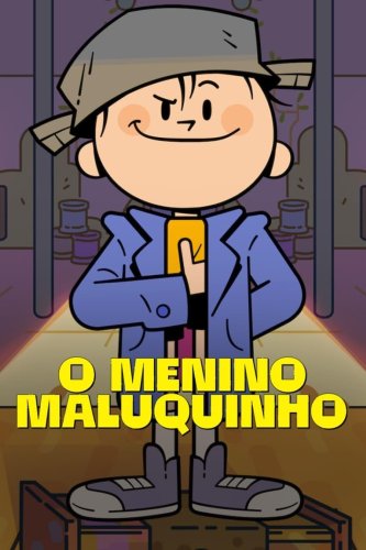 O Menino Maluquinho