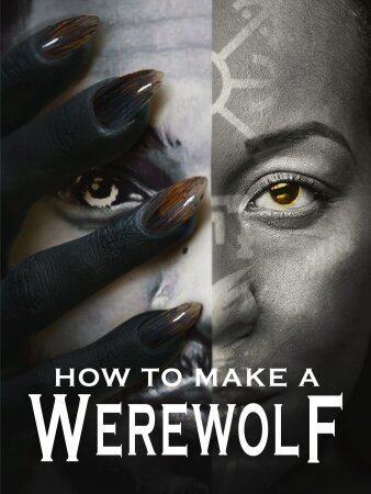 How to Make a Werewolf