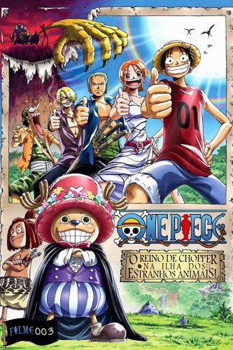 One Piece Filme 03: O Reino de Chopper na Ilha dos Estranhos Animais!