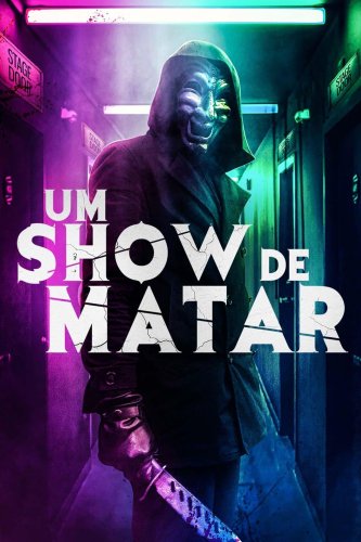 Um Show de Matar